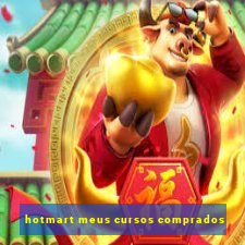 hotmart meus cursos comprados